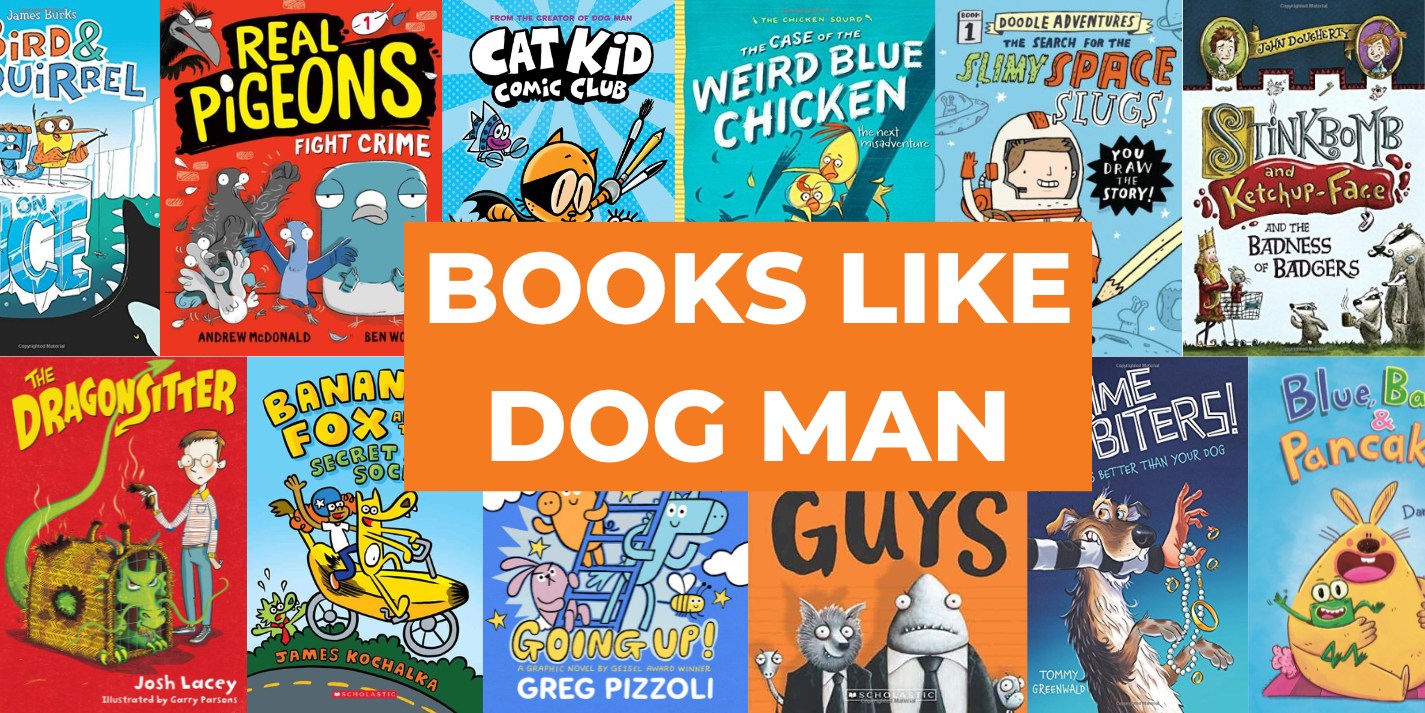 20 Funny Books Like Dog Man