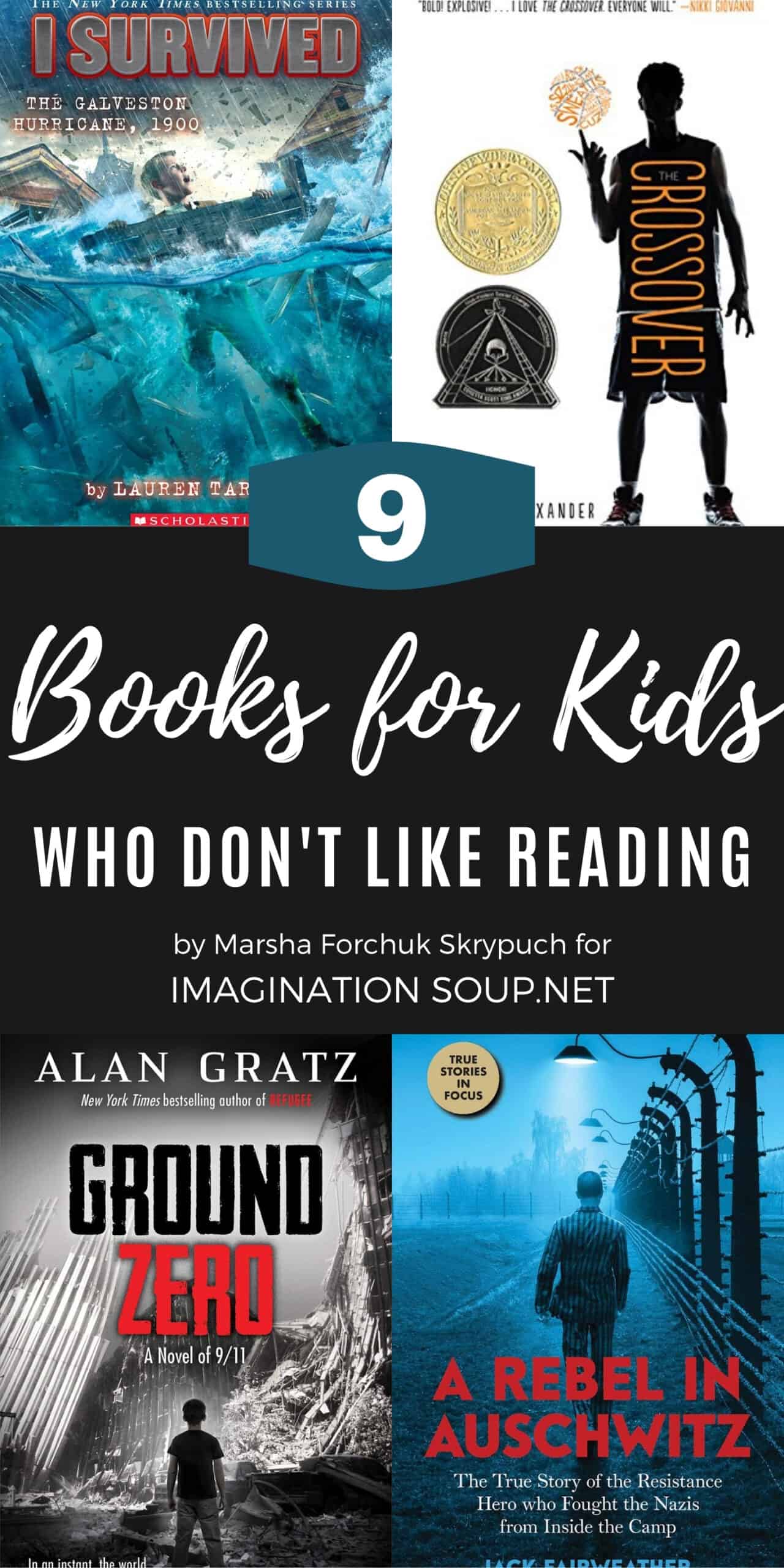 good books for kids who think they don't like reading