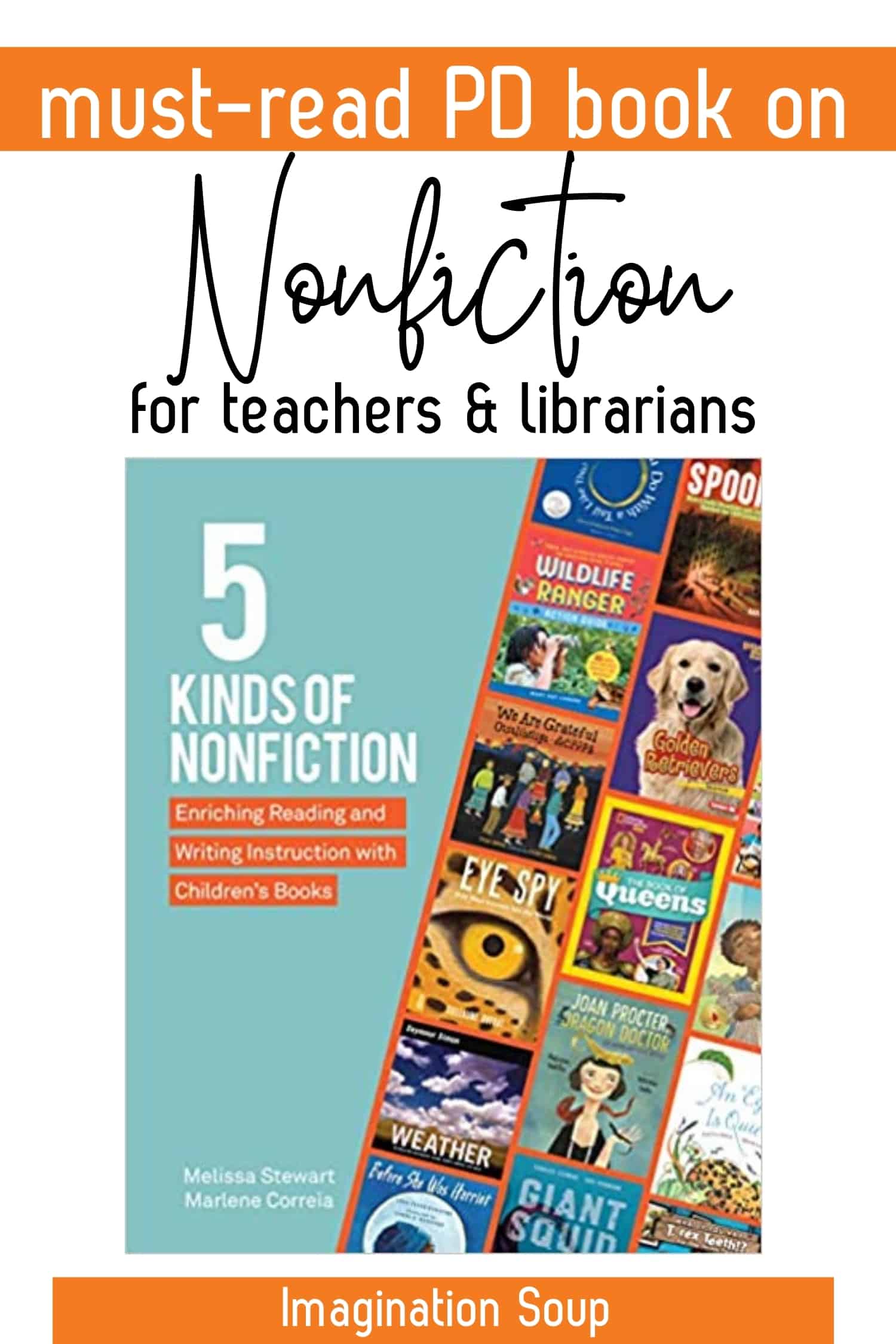 5 Kinds of Nonfiction by Melissa Stewart & Marlene Correia