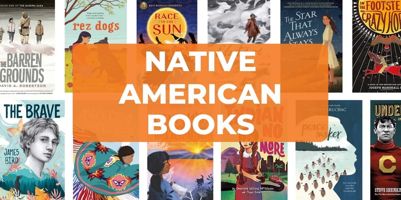 20 Exceptional Middle Grade Indigenous and Native American Books for Kids