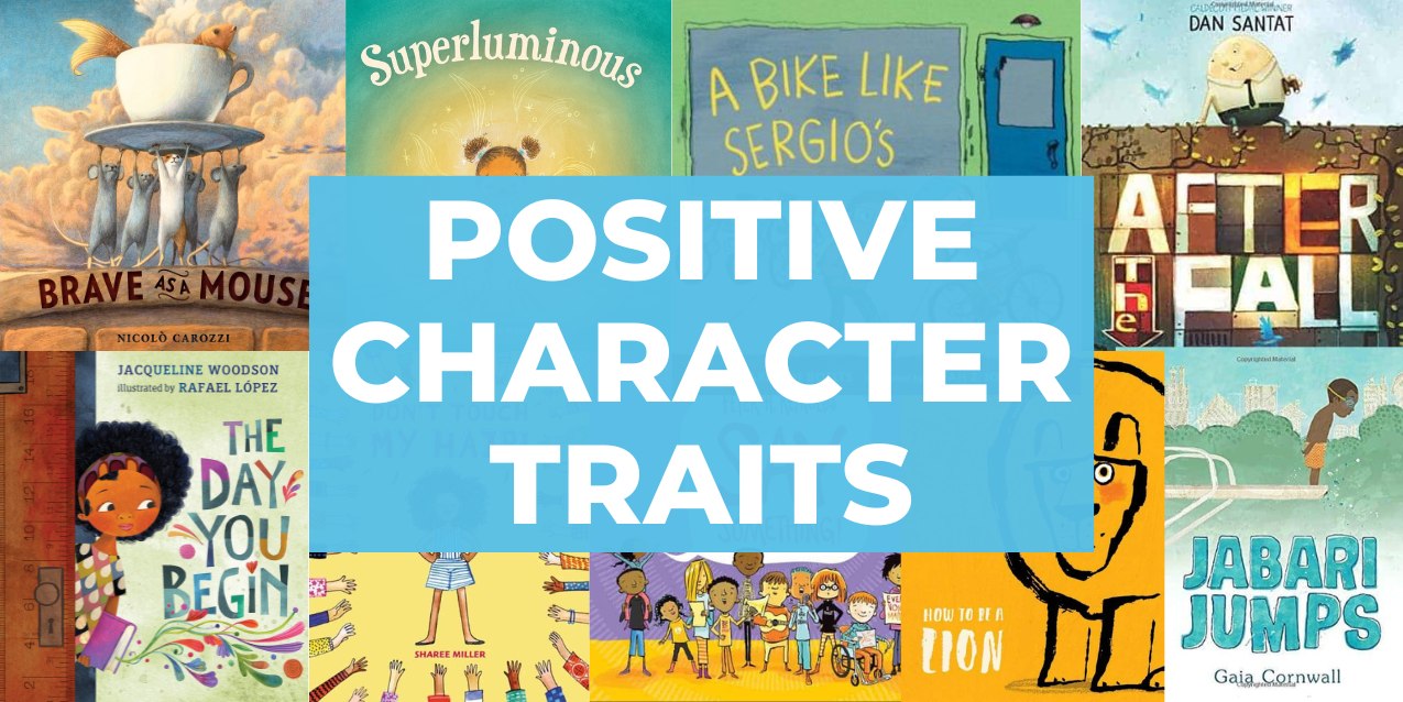 15 Picture Books to Teach Positive Character Traits