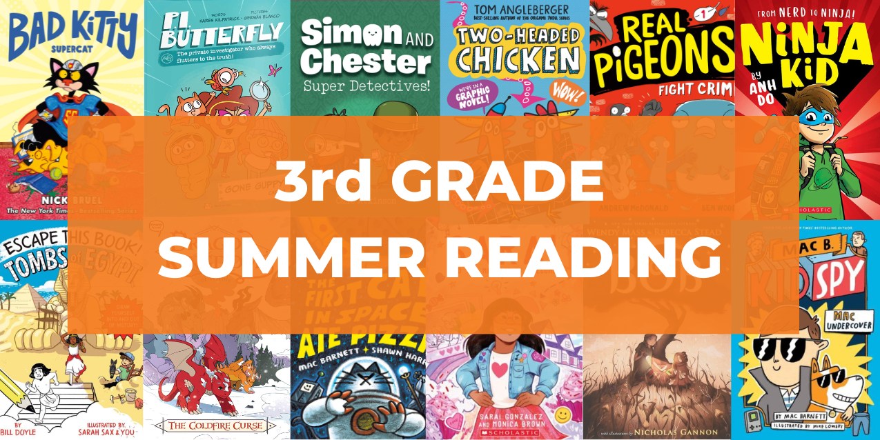 50 Best 3rd Grade Books for Summer Reading (Age 8)