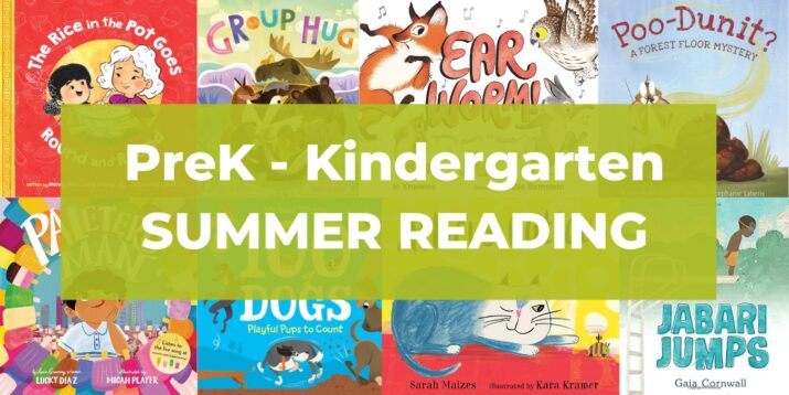 PreK and Kindergarten Books for Summer Reading