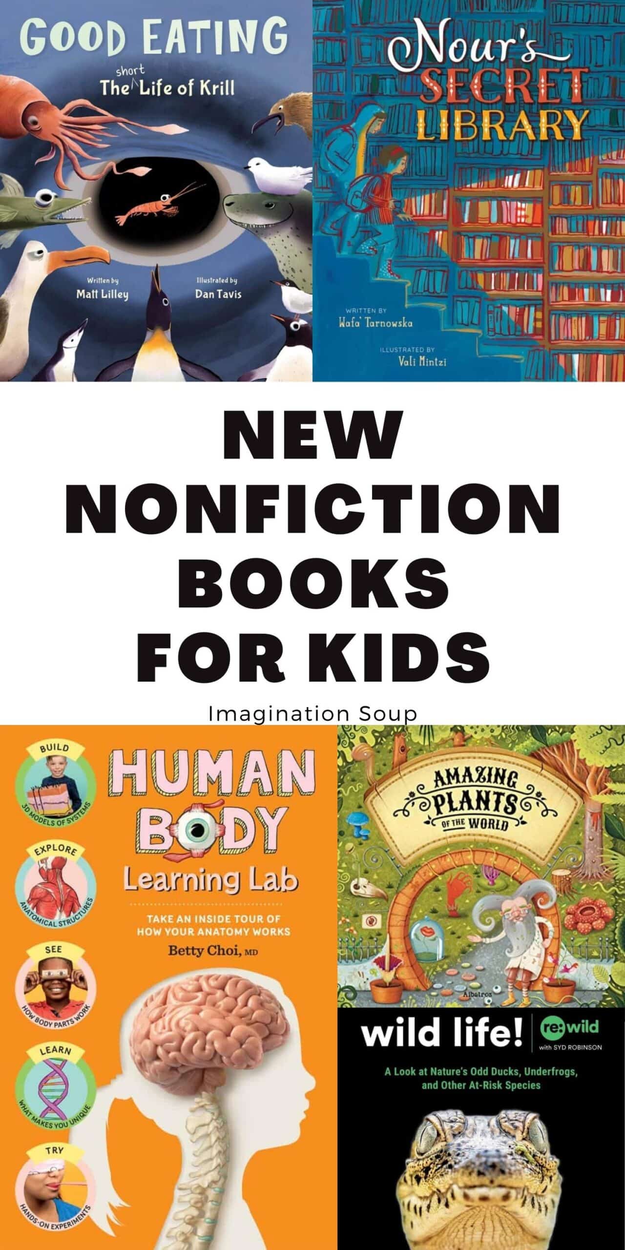 NEW NON-FICTION BOOKS FOR CHILDREN (2022)