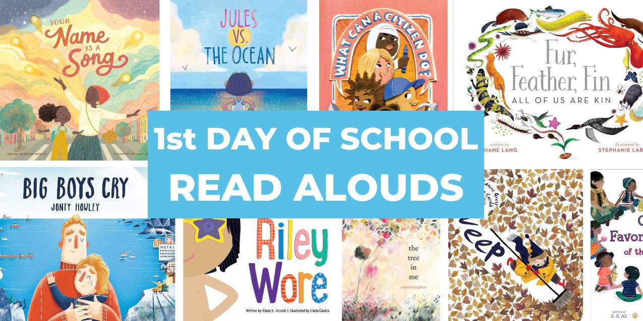 25 Wonderful First Day of School Read Alouds