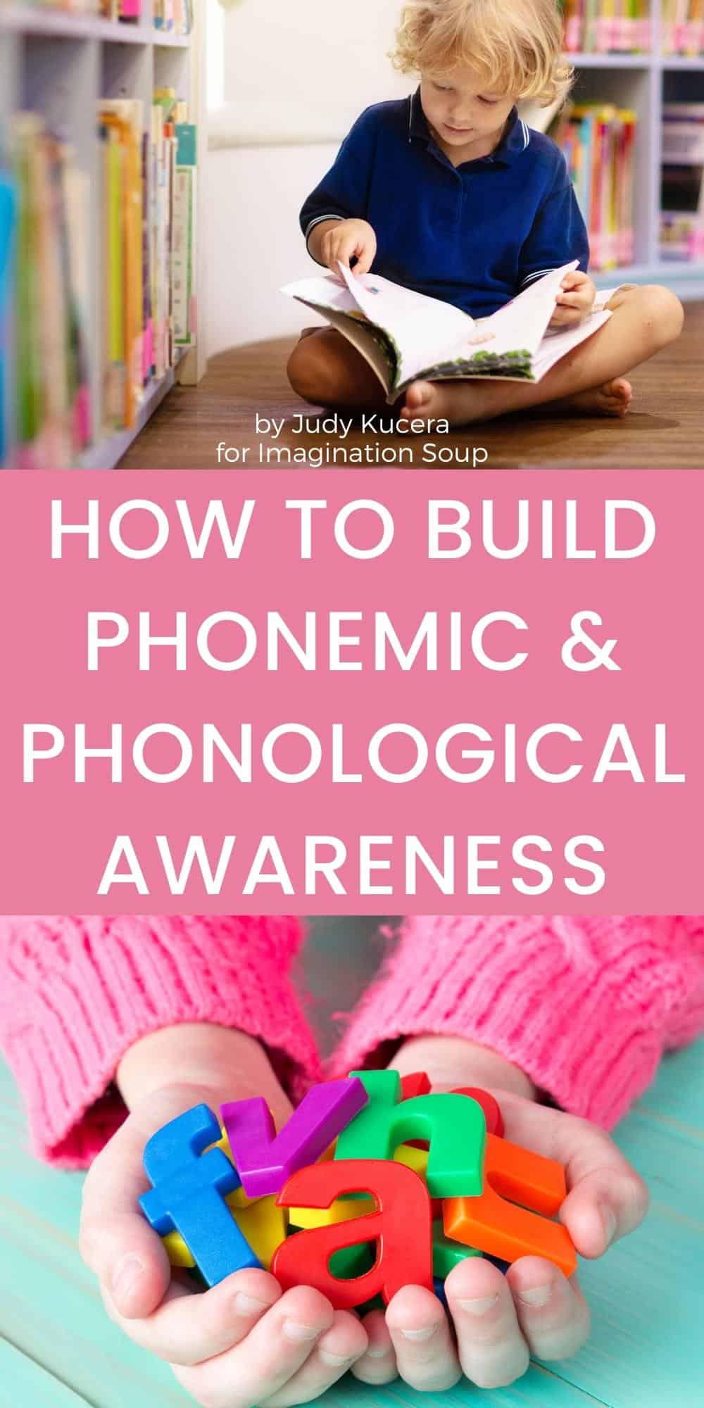 How to Build Phonemic & Phonological Awareness