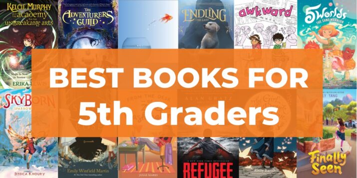 best books for 5th graders (11 YEAR OLDS)