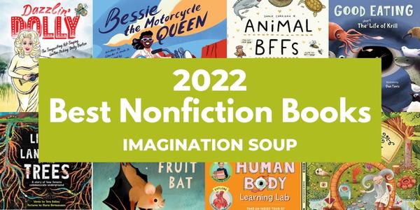 Best Children’s Nonfiction Books of 2022