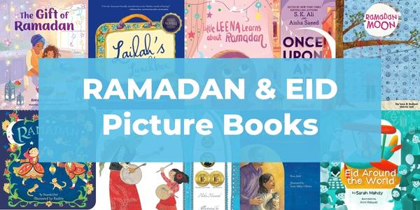 10 Picture Books About Ramadan and Eid
