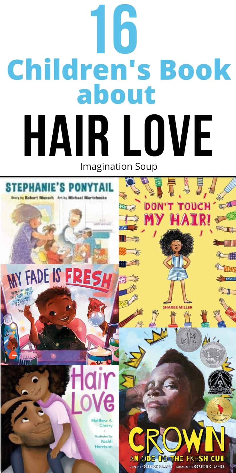 Some kids grow up not liking their hair, right? These books might help change that -- particularly for African-American kids. It's both representation and affirmation and hair love!

You'll also read a cautionary tale about NOT combing your hair, as well as a funny story about copying other people's hairstyles.