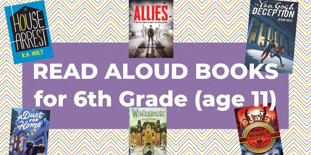 22 Best Read Aloud Books for 6th Grade