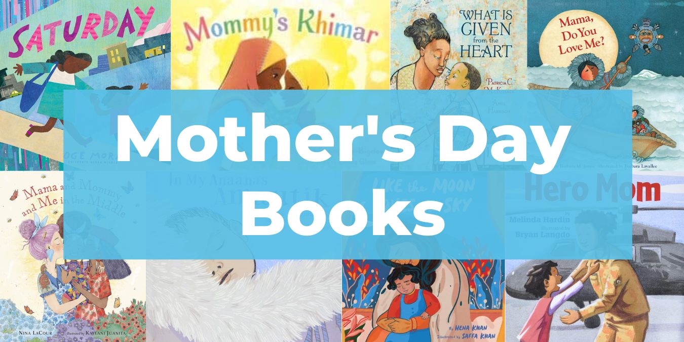 20 Sweet Books About Moms for Mother’s Day