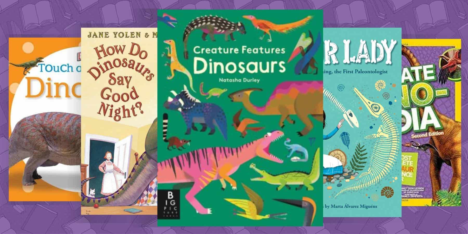 Best Dinosaur Books for Kids of All Ages