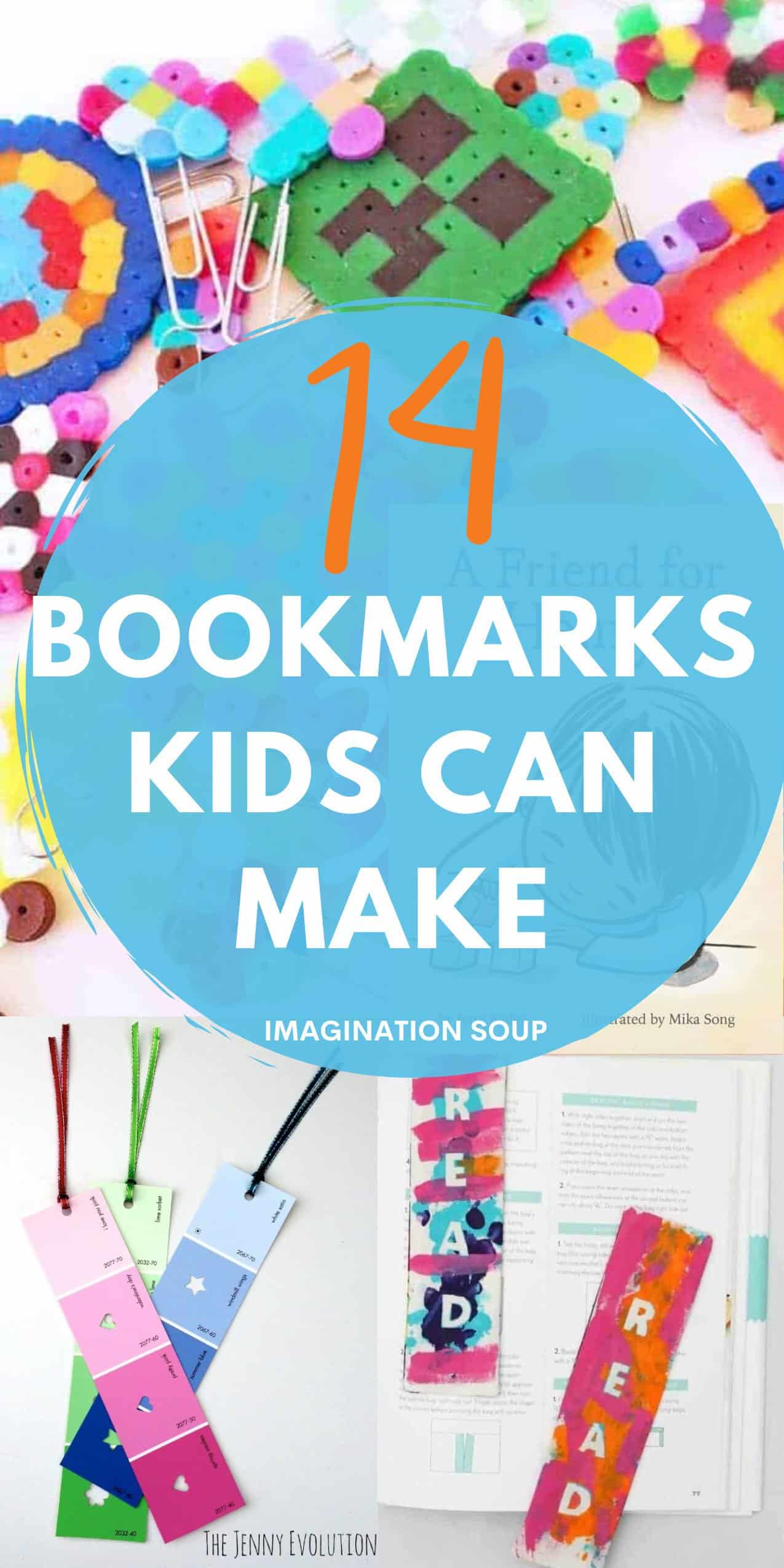 BOOKMARKS KIDS CAN MAKE

