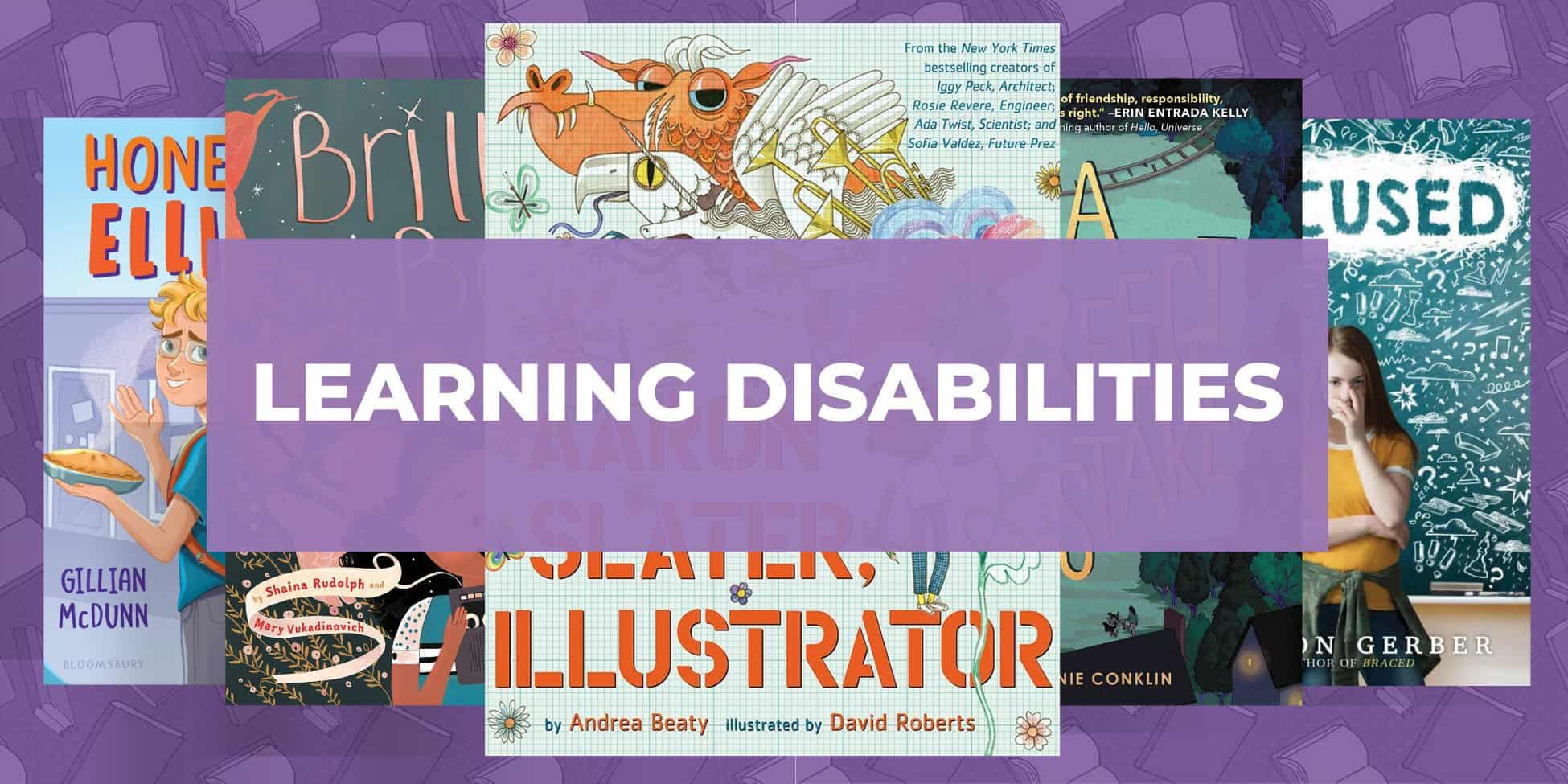35 Best Children’s Books About Learning Disabilities