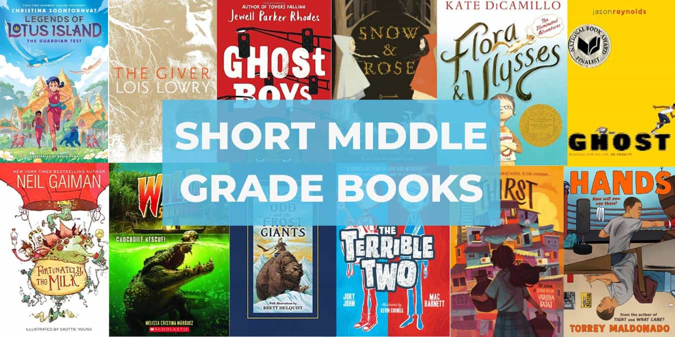60 Short Middle Grade Books That Kids Will Love