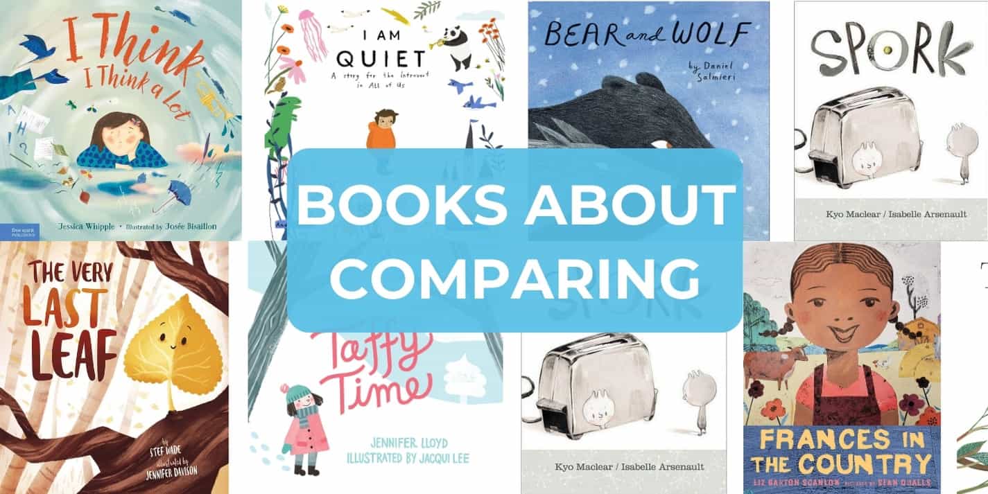 13 Picture Books about Comparing Oneself to Others