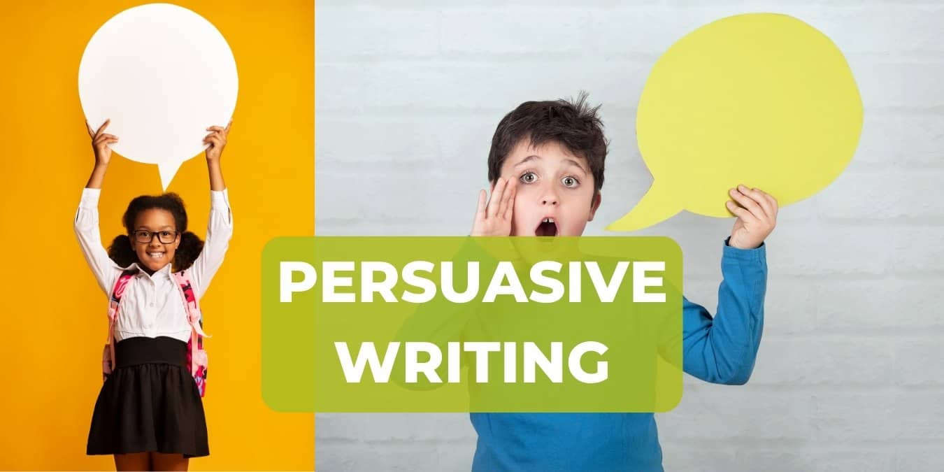 How to Teach Kids Persuasive Writing: Books & Teaching Tips