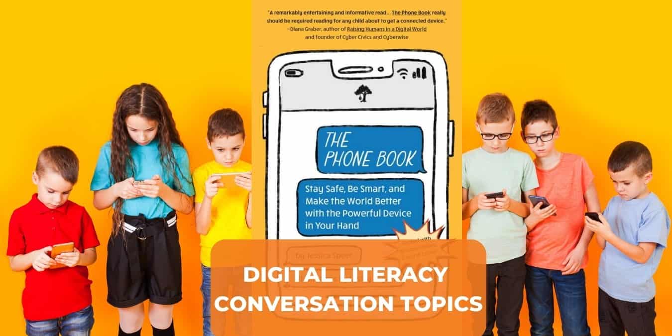 Have You Had These 2 Conversations About Digital Literacy With Your Kids?