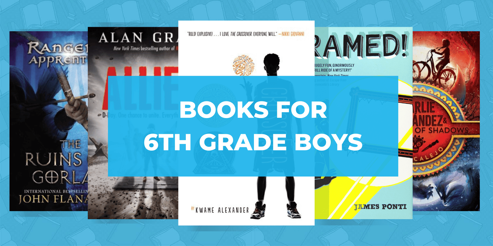 12 Best Books for 6th Grade Boys