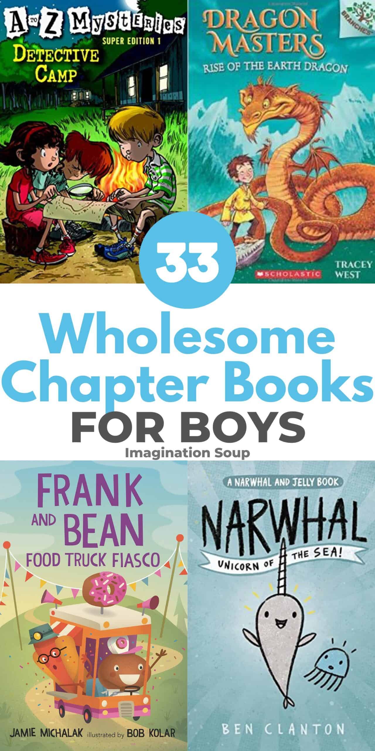 Wholesome chapter books for boys
