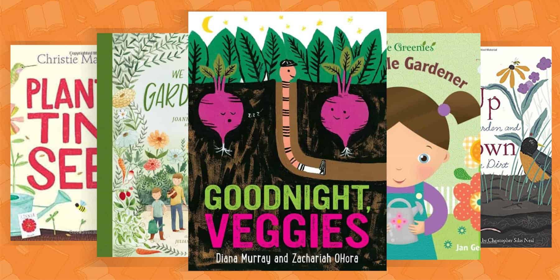 24 Wonderful Gardening Books for Kids