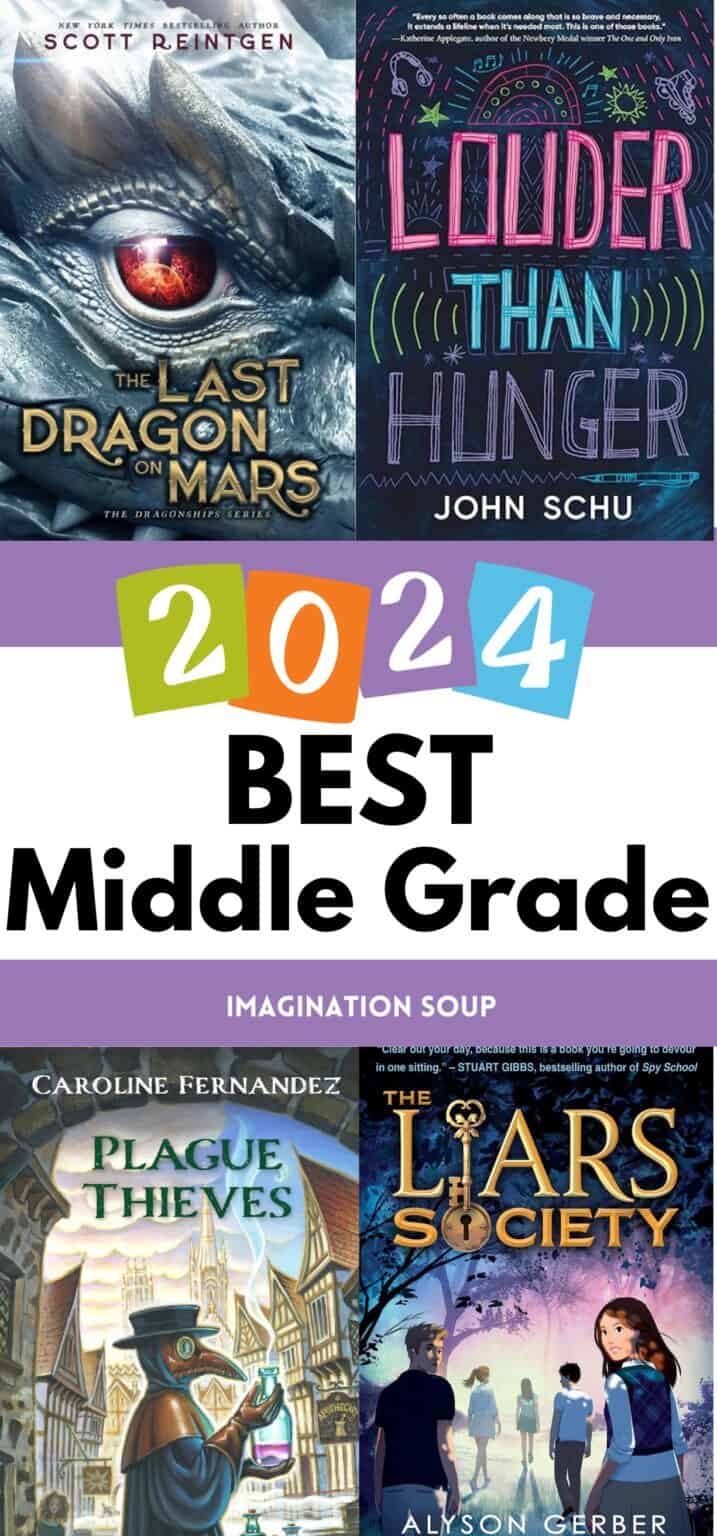 The Best Middle Grade Books, 2024 - Imagination Soup