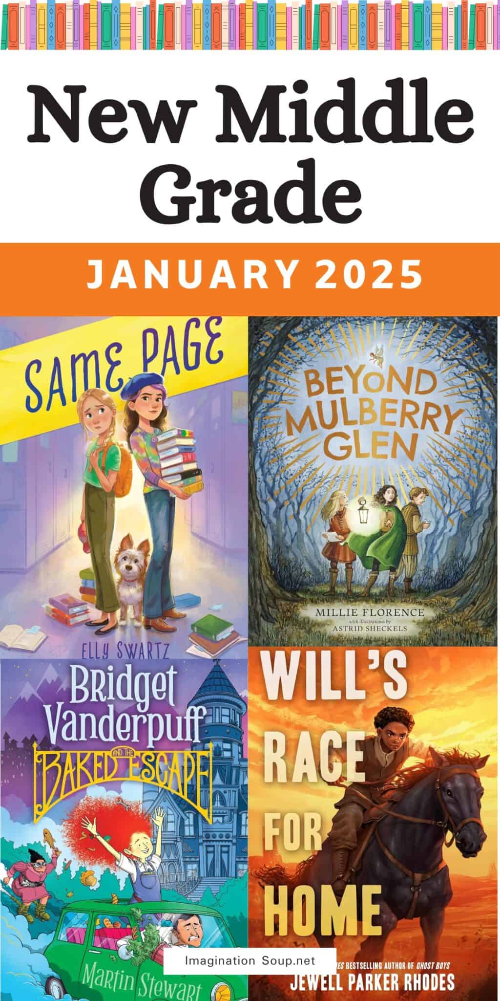 8 Excellent New Middle Grade Books, January 2025 - Imagination Soup