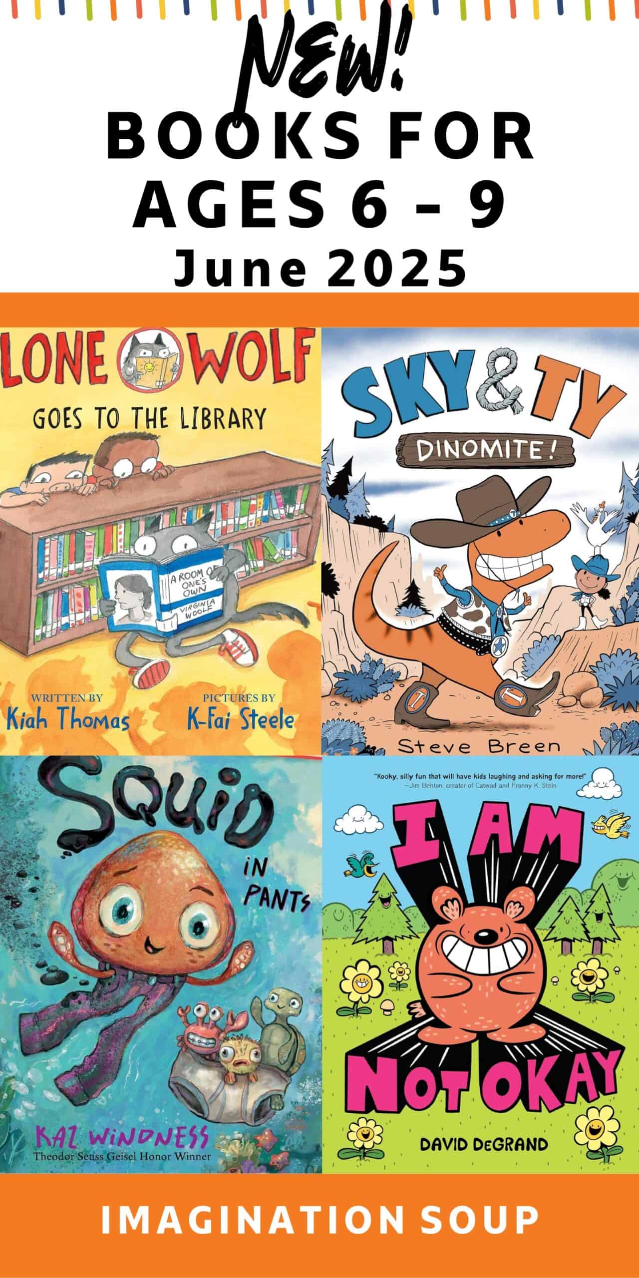 new books for growing readers ages 6 to 9, June 2025