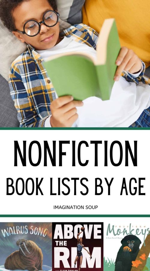 Nonfiction Books for Kids (Lists by Age)